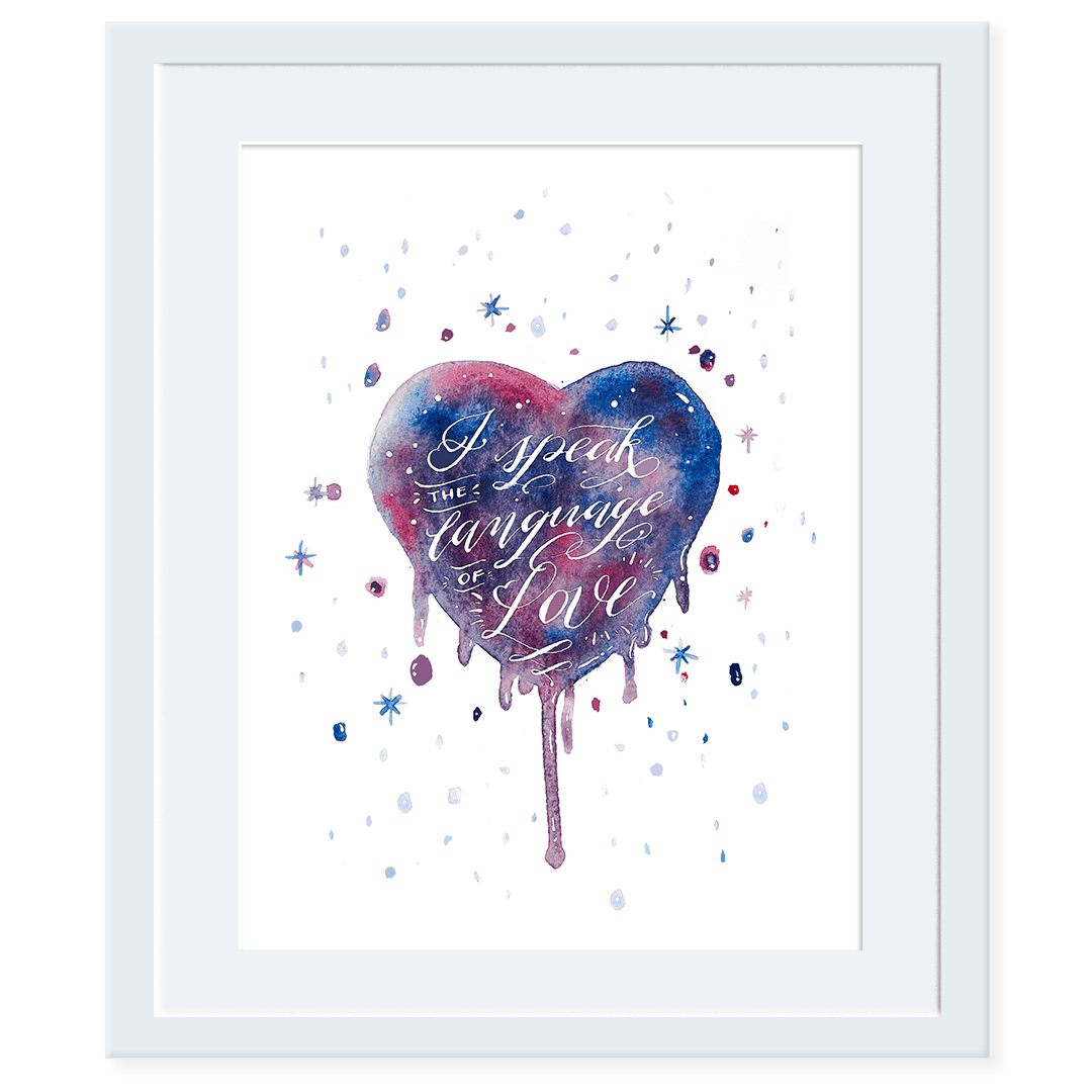 I speak the Language of Love